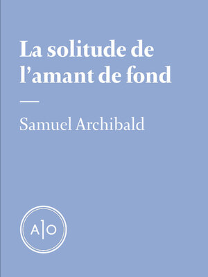 cover image of La solitude de l'amant de fond